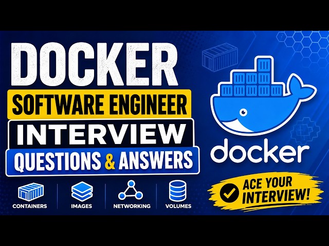Docker Software Engineer Interview Questions & Answers