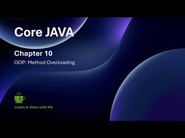 “Java for Beginners: Method Overloading | Compile Time Polymorphism”