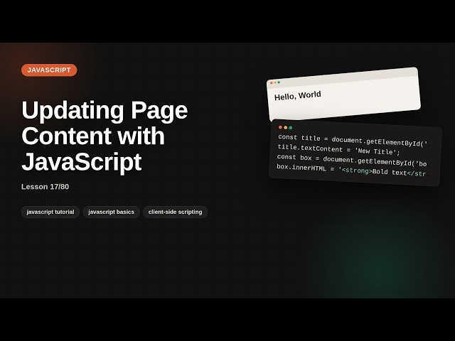 Javascript - Web development basic Series: Updating Page Content with JavaScript
