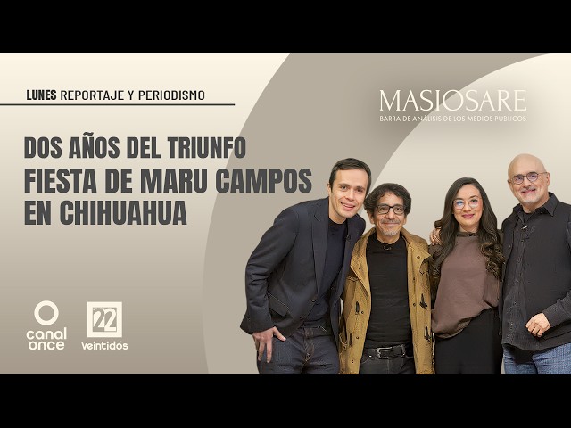 Masiosare - Reports and journalism: Two years since the triumph (01/06/2026)