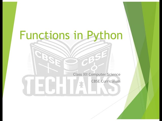 Functions in Python Class XII Computer Science