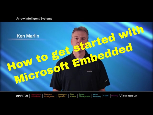 How to get started with Microsoft Embedded