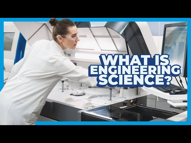 What is Engineering Science? | The honors engineering major for students who want it all