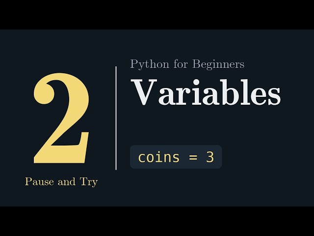 Python for Beginners 2: Variables