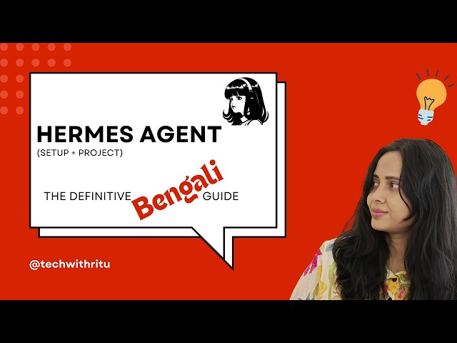 Hermes Agent Tutorial in Bengali | Memory, Skills, Telegram Bot Setup & Project