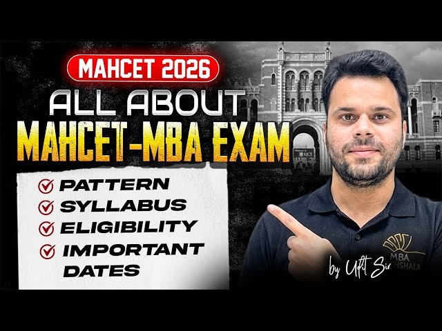 MAH CET MBA 2026 Complete Guide | Syllabus, Exam Pattern, Eligibility & Colleges | Udit Saini