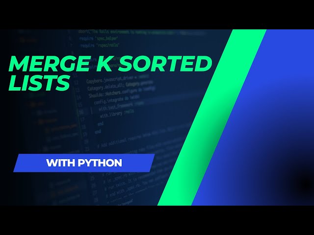 Merge k Sorted Lists (Python)