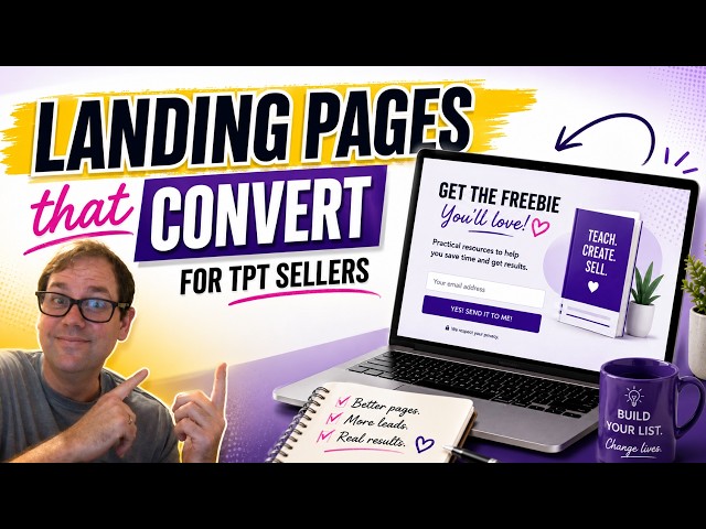 Landing Pages that Convert for TpT Sellers