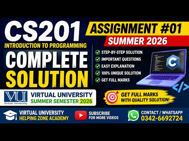 CS201 Assignment #01 | Introduction to Programming | Summer 2026 | Complete Solution