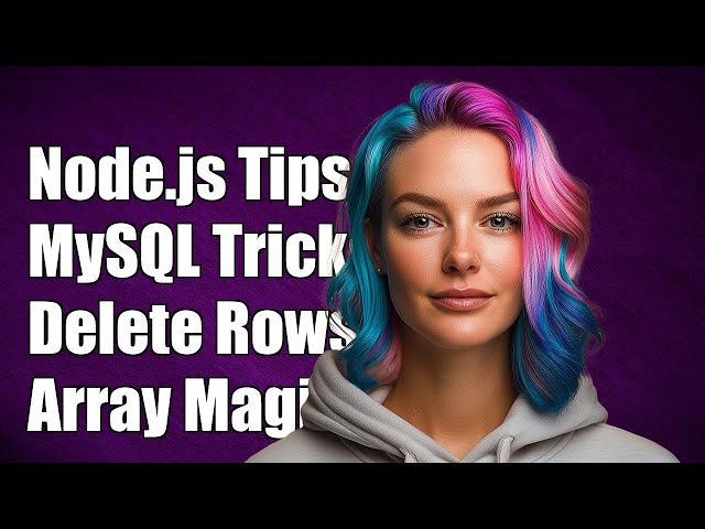 Node.js MySQL: Efficiently Delete Multiple Rows Using Array of Arrays