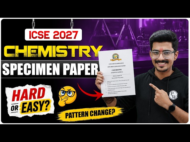 🚨 ICSE 10 Chemistry Specimen Paper 2026-27 OUT! | Full Analysis | Board Exam 2027