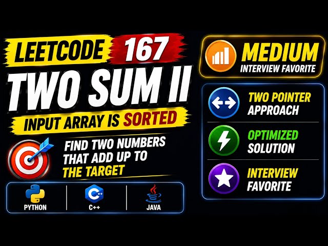 167. Two Sum II - Input Array Is Sorted 🚀 Two Pointer Approach