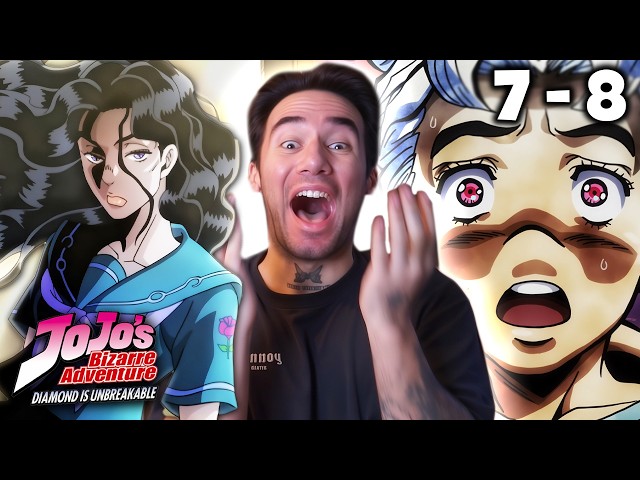 FIRST TIME REACTION to JJBA: Diamond Is Unbreakable (Ep 7 and 8)