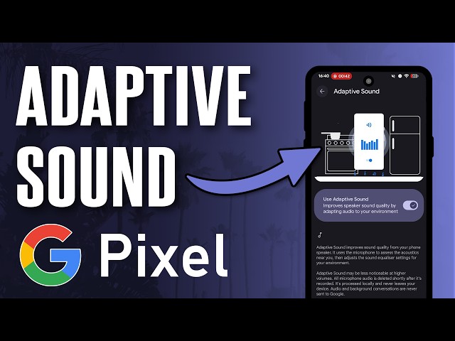 How to Turn ON Adaptive Sound on Google Pixel