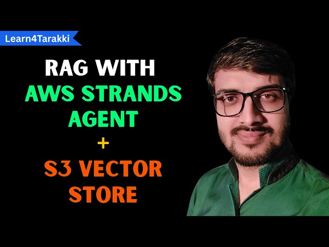 RAG with AWS Strands Agent and S3 Vector Store