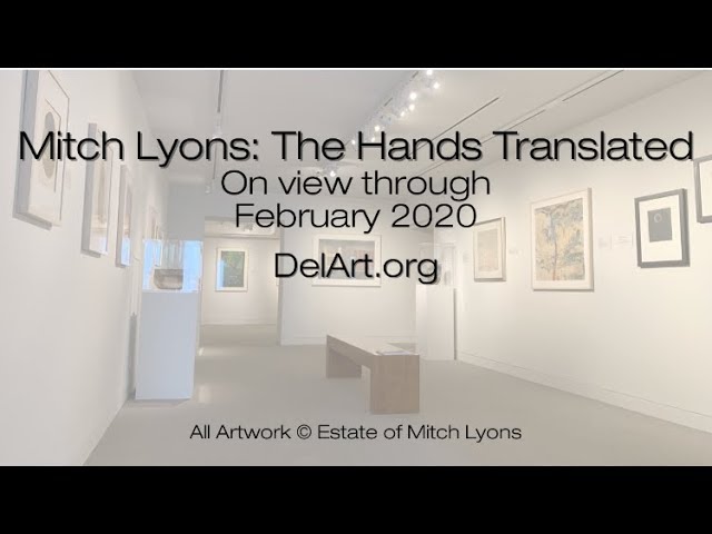 Mitch Lyons: The Hands Translated exhibition video
