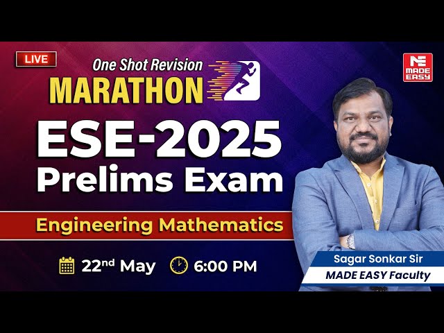 ESE 2025 Prelims | Engineering Mathematics | One Shot Revision by MADE EASY