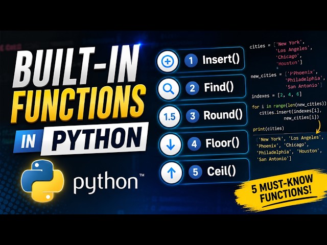 Python Built-in Functions Explained | insert(), find(), round(), floor(), ceil()