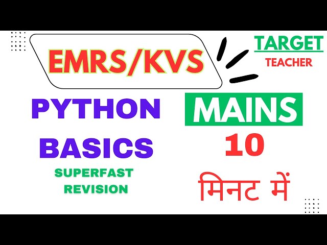 Python Basics Class 11 NCERT | Ai Explaining Python Basics | Superfast Revision | EMRS/KVS/NVS Mains