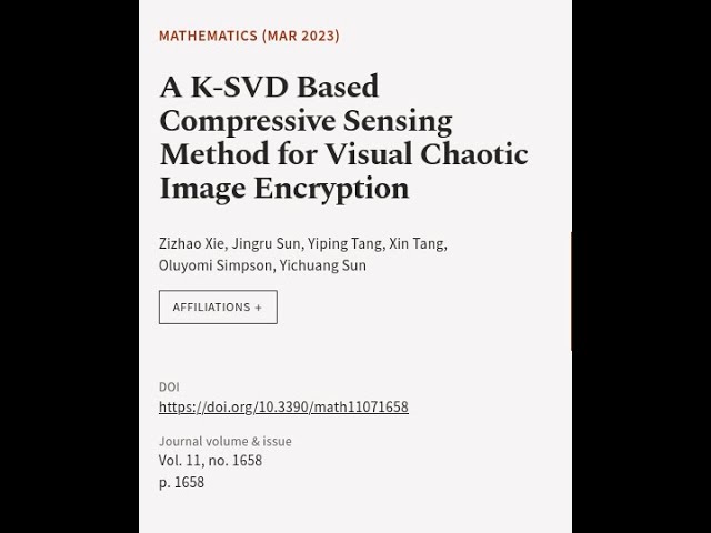 A K-SVD Based Compressive Sensing Method for Visual Chaotic Image Encryption | RTCL.TV