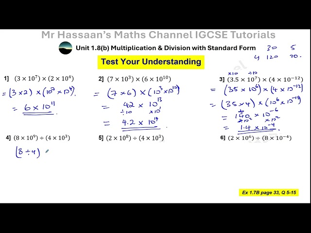 IGCSE Tutorial, Unit 1, Arithmetic [1], 1.8(b) Multiplication & Division in Standard Form TYU