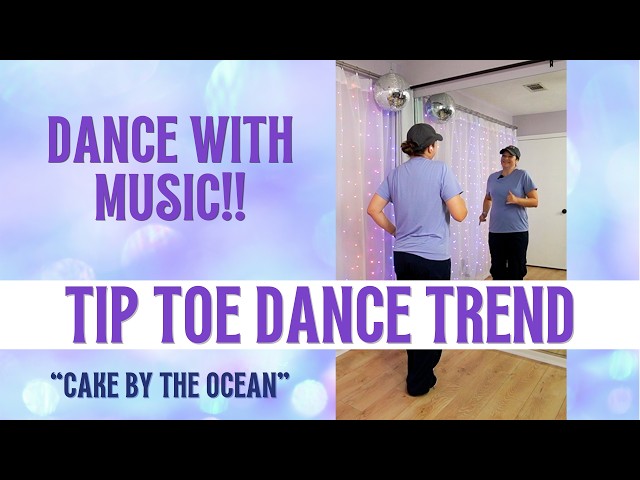 TIP TOE Dance Trend 🕺 "Cake By the Ocean" - DNCE 🕺 TikTok, Shorts 🕺 Easy Dance for Beginners!