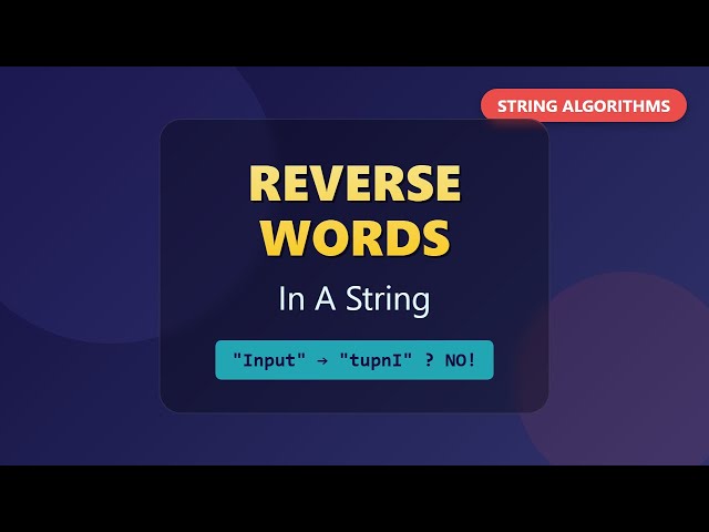 Reverse Words in a String - Coding Interview Problem Solution