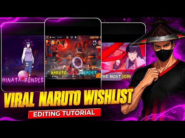 Free Fire X Naruto Chapter 3 Viral Wishlist Editing Tutorial 😱 | Trending Edit 2026 @ZIDDI-2.0 