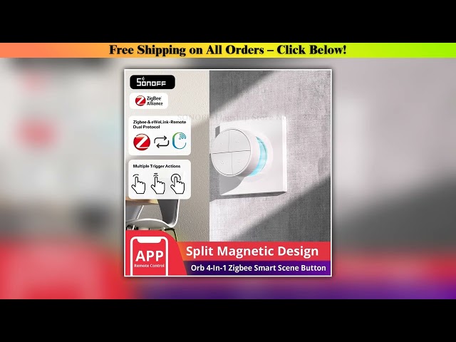 SONOFF Orb 4In1 Fusion Series SNZB01M Zigbee Smart Scene Button OneTouch Scene Trigger Zigbee eWeLi