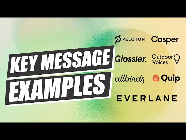 7 Powerful Key Message Examples From Top New Brands