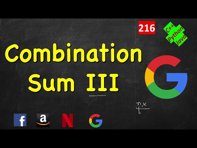 Combination Sum iii | LeetCode 216 | C++, Java, Python
