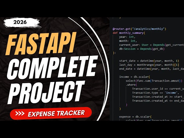 Learn FastAPI with One Project | Financial Tracking API | SQLAlchemy & JWT Authentication