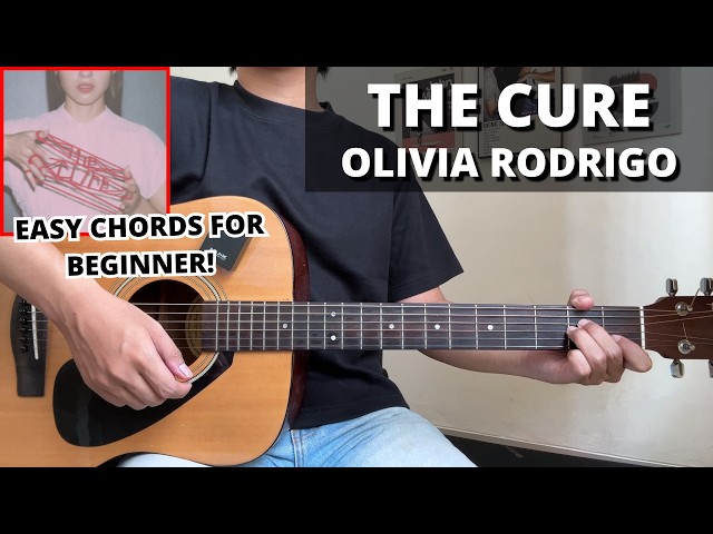 The Cure - Olivia Rodrigo (Guitar Tutorial) No Capo! Easy Chords For Beginner!