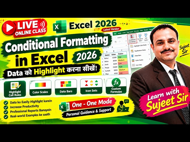 Conditional Formatting in Excel 2026 | Live Online One-to-One Class with Sujeet Sir