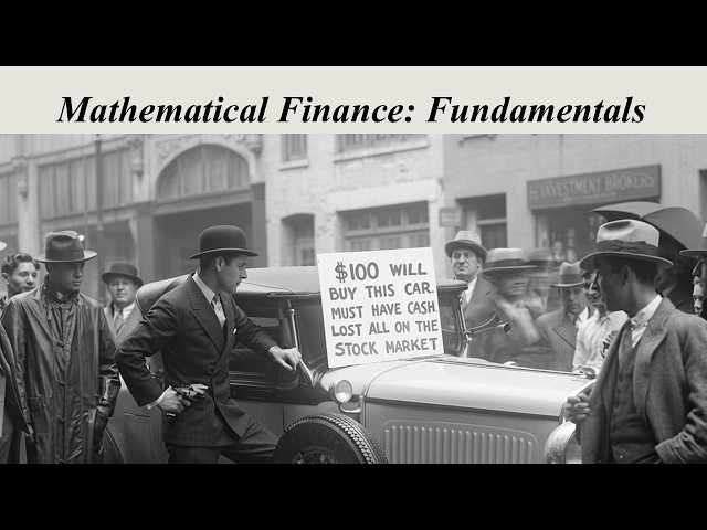 Mathematical Finance for Beginners (Saturday 7.11 stream)