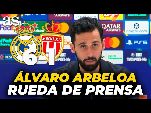 ÁLVARO ARBELOA, RUEDA DE PRENSA MUY FELIZ COMPLETA hoy REAL MADRID 6 - MÓNACOA 1