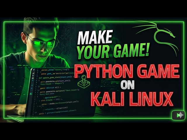 How to Build a Python Game on Kali Linux | Step-by-Step by Mr. Cyber Tutor