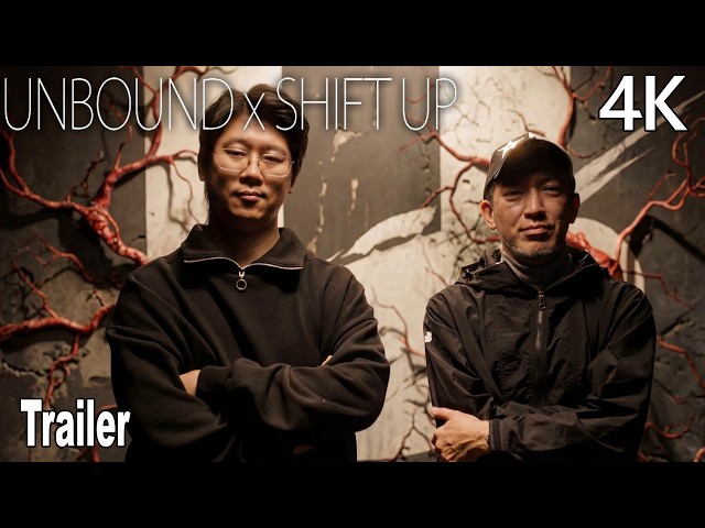 Unbound x Shift Up Reveal Trailer 4K