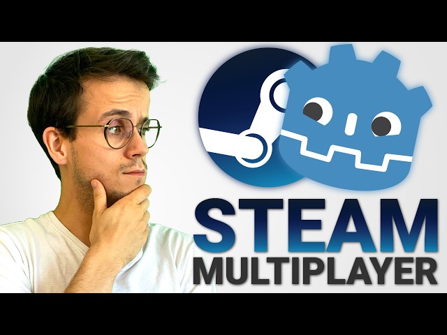 Build Your First Steam Multiplayer Game in Godot | Full Tutorial