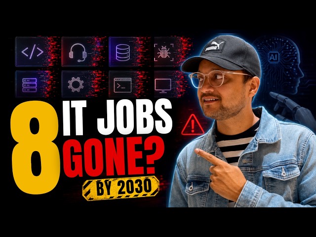 8 IT Roles AI Is Actually Replacing by 2030 (The Real List)