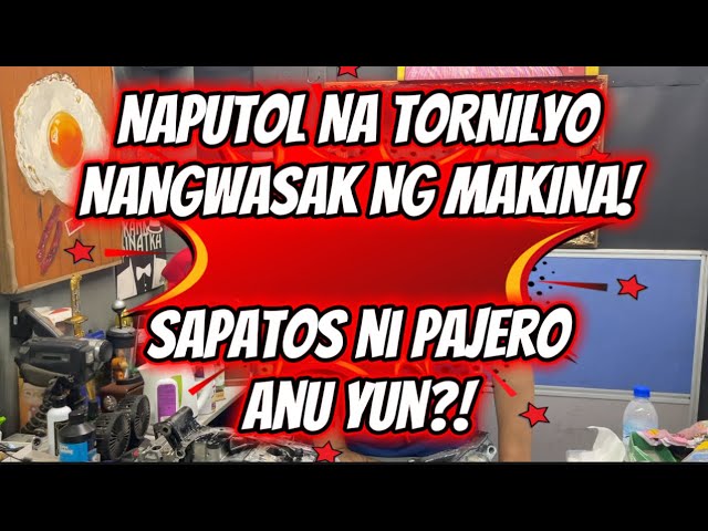 ₱20 pesos NA TORNILYO NANGWASAK NG MAKINA GAGASTOS NG ₱35K.SAPATOS NG PAJERO ONLY @AUTORANDZ!