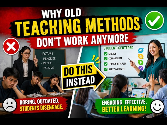 Why Old Teaching Methods Don’t Work Anymore (Do This Instead)