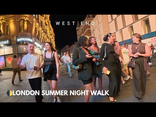 🌃🎭 London Summer Night Walk: West End Saturday Night | 23°C Evening Glow | 4K Walking Tour