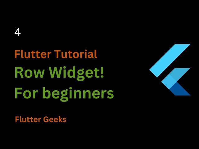 4. Row Widget in flutter. Flutter tutorial for beginners.
