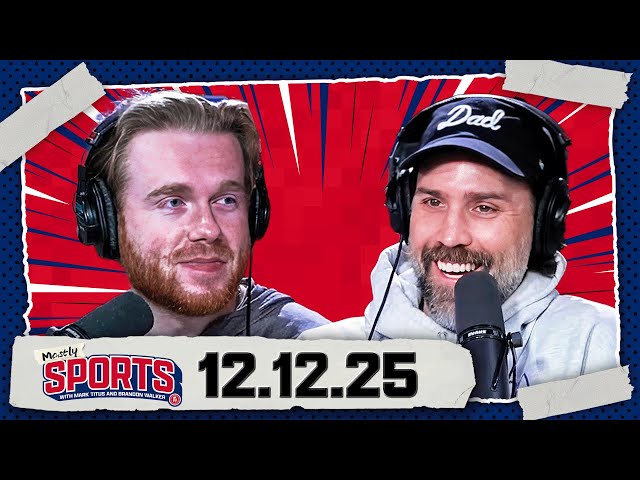 The Buccaneers Are In Trouble + Timothee Chalamet Knows Ball | Mostly Sports EP 550 | 12.12.25