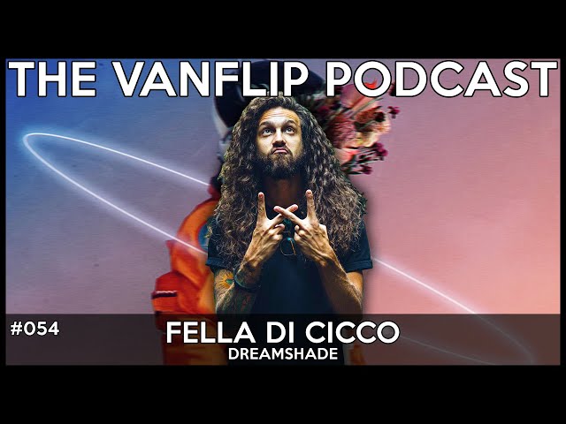 DREAMSHADE  - Fella Di Cicco Interview - Lambgoat's Vanflip Podcast (Ep. 54)