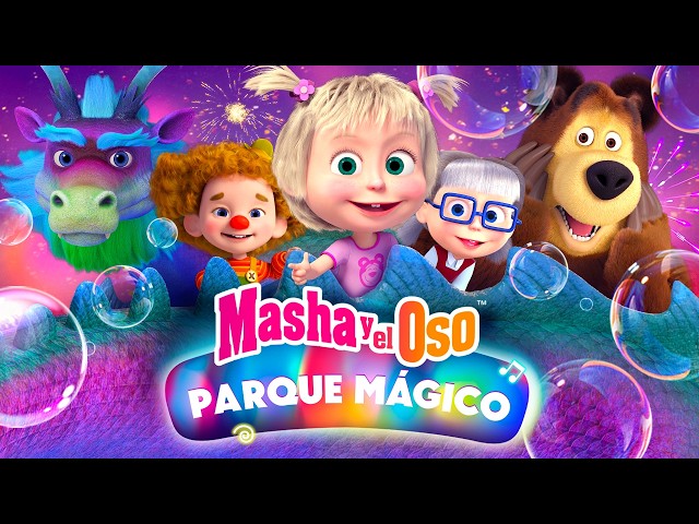 Masha y el Oso Castellano: Parque Mágico 🎡🎠 ¡ESTRENO ya disponible! 💥 SPECIAL EPISODE 🔥 ¡Míralo!