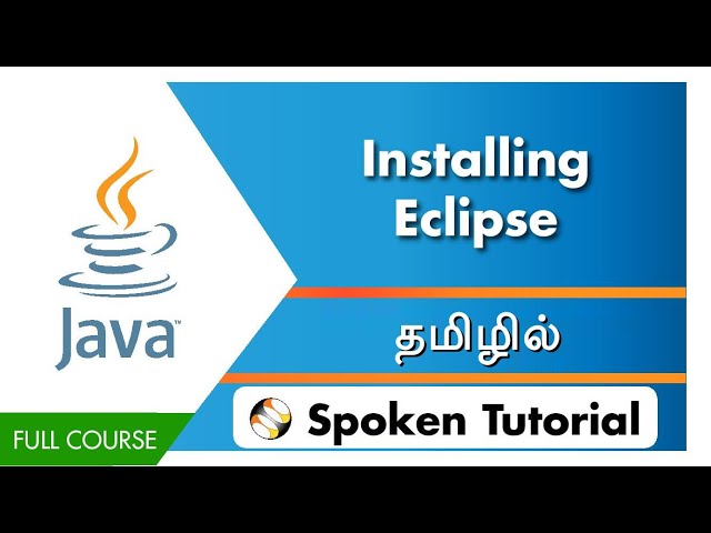 Installing Eclipse - Tamil