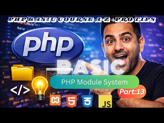 PHP Module System for Beginners In Bangla | Complete Guide in 2026