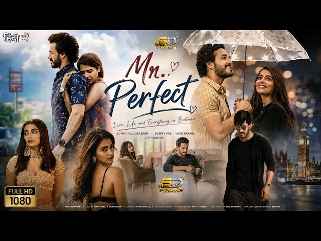 Mr. PerFect Full Movie In Hindi  | Akhil Akkineni, Pooja Hegde Superhit Romantic Comedy Family Drama